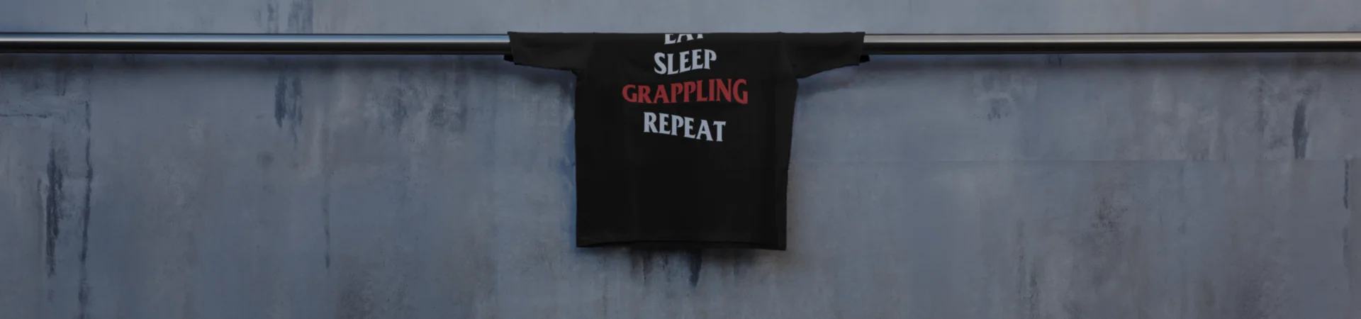 Eat Sleep Grappling Repeat